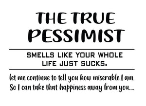 The True Pessimist Candle
